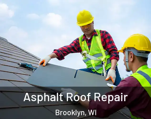  Asphalt Roof Repair Brooklyn, WI