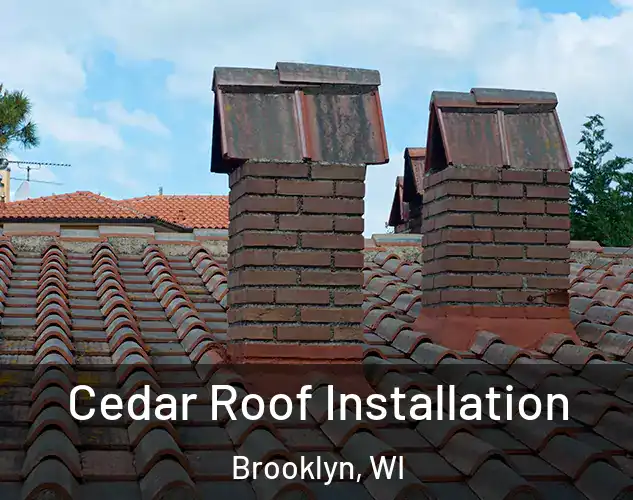  Cedar Roof Installation Brooklyn, WI