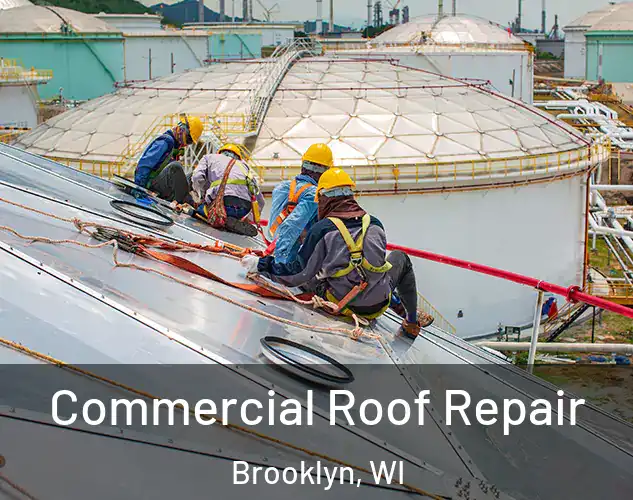  Commercial Roof Repair Brooklyn, WI