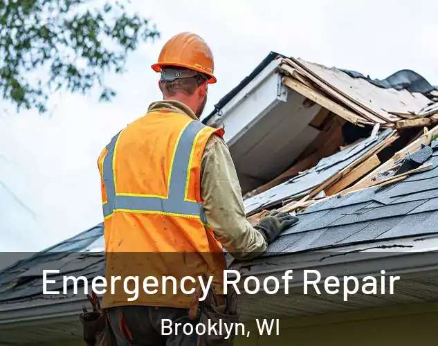  Emergency Roof Repair Brooklyn, WI