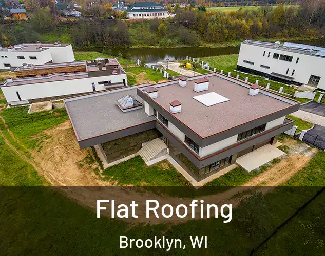 Flat Roofing Brooklyn, WI