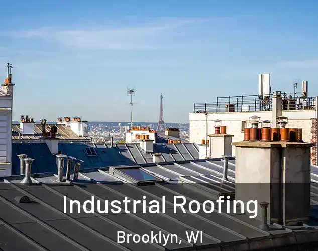  Industrial Roofing Brooklyn, WI