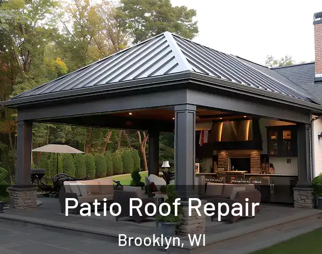  Patio Roof Repair Brooklyn, WI