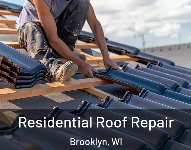  Residential Roof Repair Brooklyn, WI