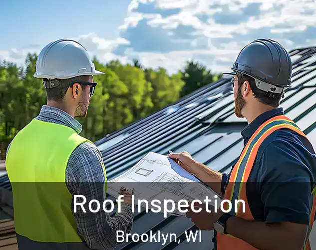  Roof Inspection Brooklyn, WI