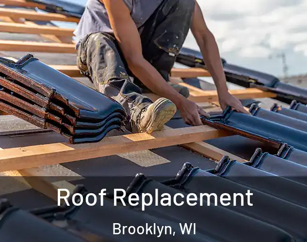  Roof Replacement Brooklyn, WI