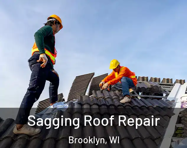  Sagging Roof Repair Brooklyn, WI