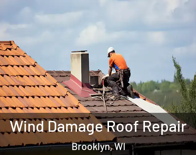  Wind Damage Roof Repair Brooklyn, WI